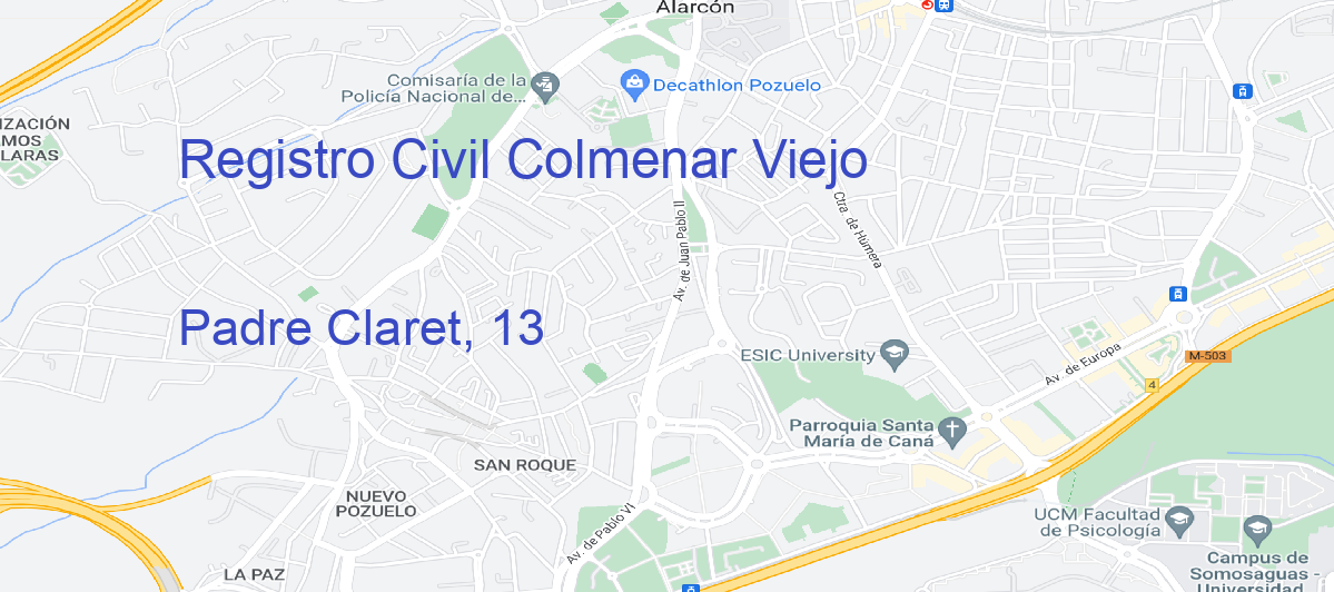 Oficina Calle Padre Claret, 13 en Colmenar Viejo - Registro Civil