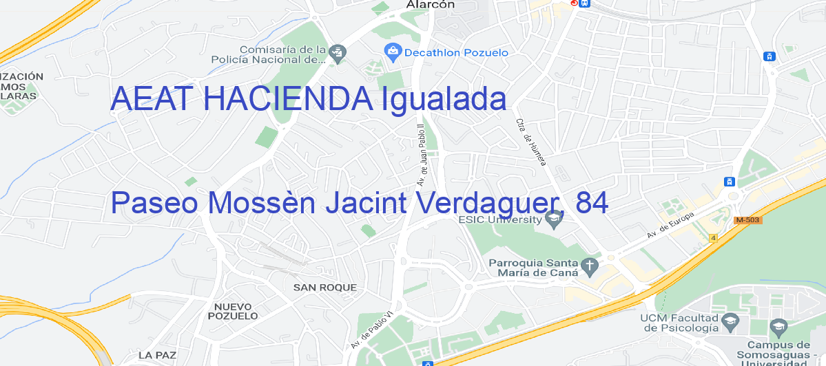 Oficina Calle Paseo Mossèn Jacint Verdaguer, 84 en Igualada - AEAT HACIENDA