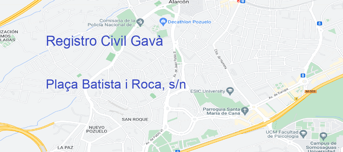 Oficina Calle Plaça Batista i Roca, s/n en Gavà - Registro Civil