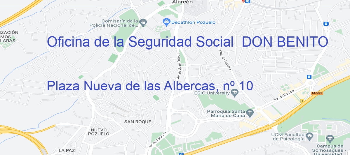 Oficina Calle Plaza Nueva de las Albercas, nº 10 en Don Benito - Oficina de la Seguridad Social 