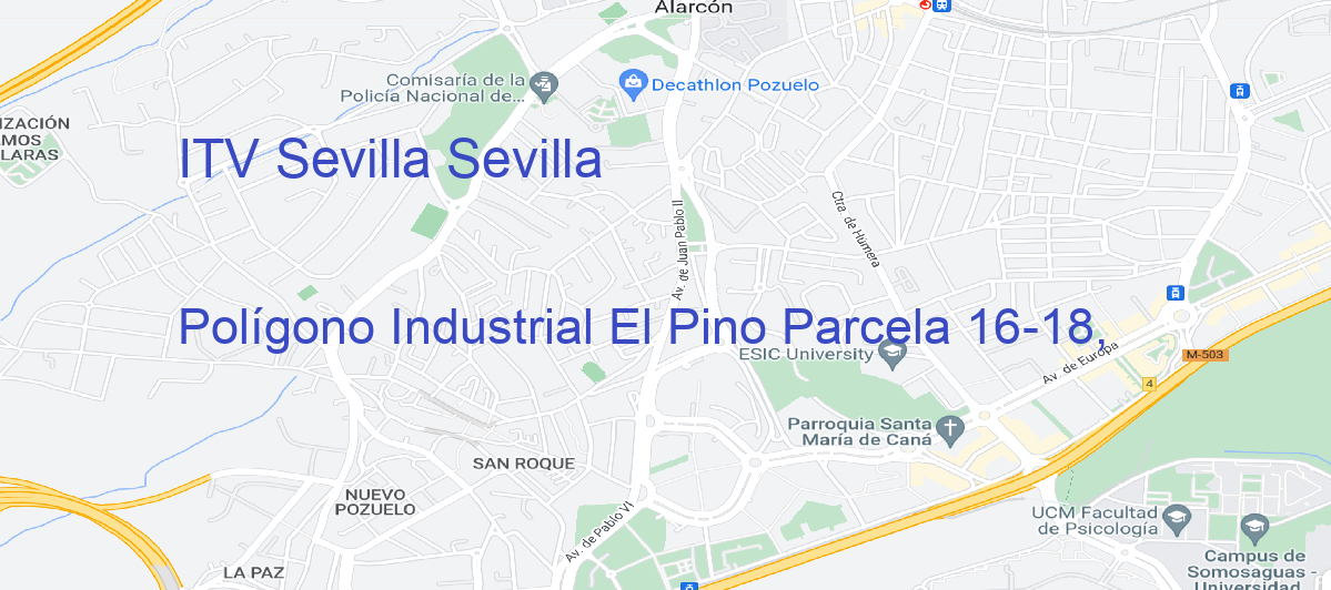 Oficina Calle Polígono Industrial El Pino Parcela 16-18, en Sevilla - ITV Sevilla