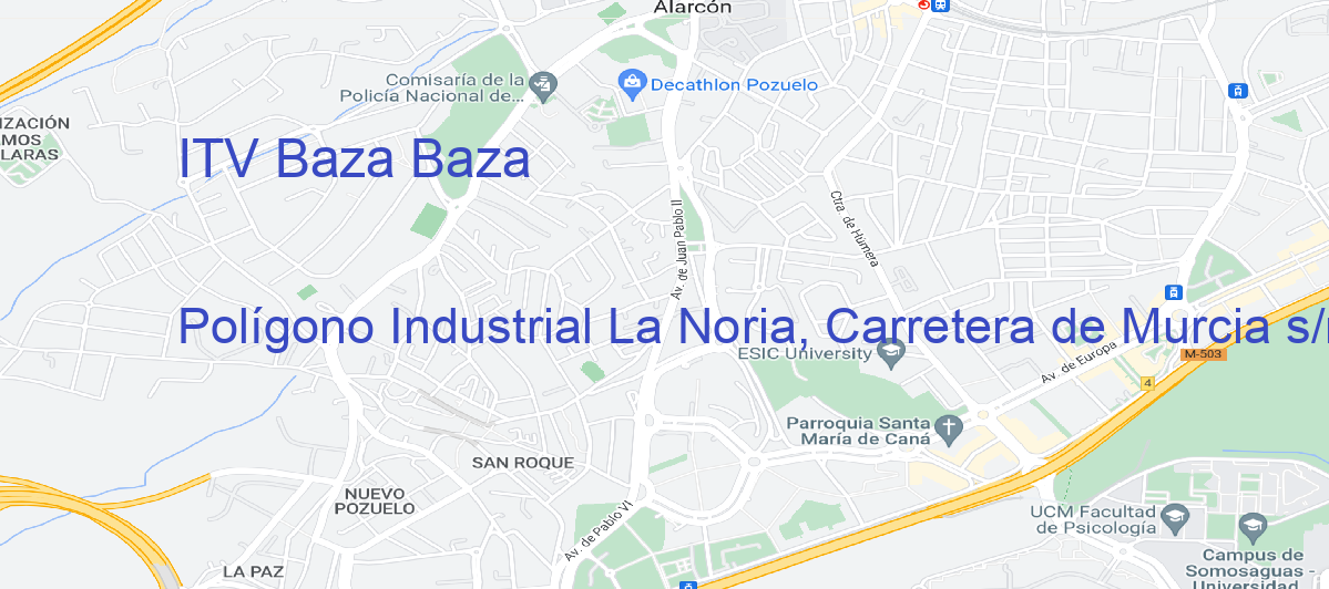 Oficina Calle Polígono Industrial La Noria, Carretera de Murcia s/n en Baza - ITV Baza