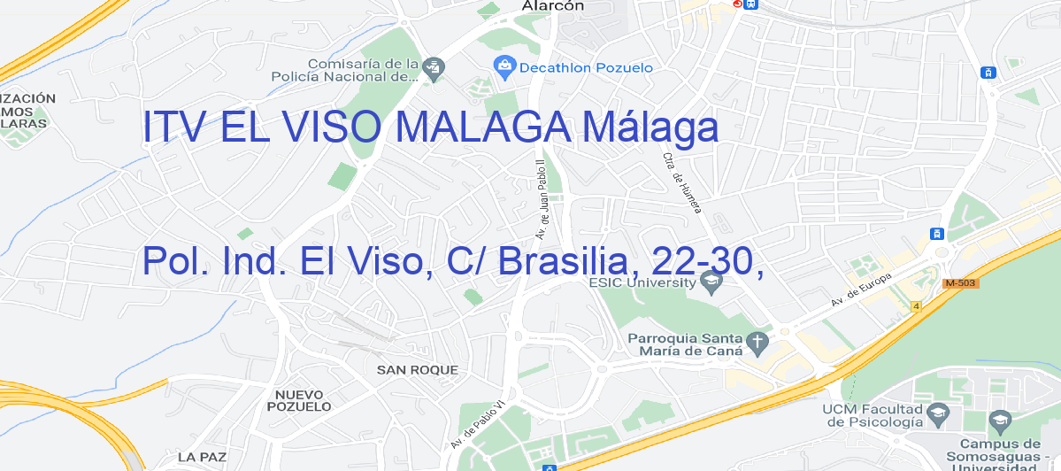 Oficina Calle Pol. Ind. El Viso, C/ Brasilia, 22-30, en Málaga - ITV EL VISO MALAGA