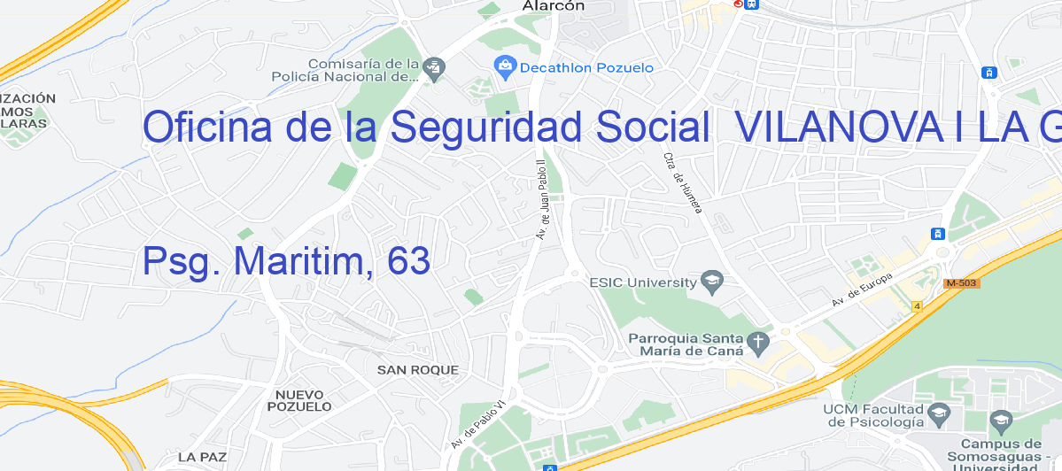 Oficina Calle Psg. Maritim, 63 en Vilanova i la Geltrú - Oficina de la Seguridad Social 
