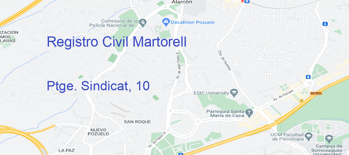 Oficina Calle Ptge. Sindicat, 10 en Martorell - Registro Civil