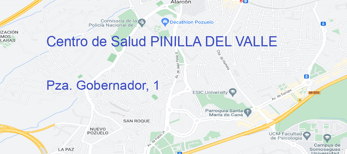 Oficina Calle Pza. Gobernador, 1 en Pinilla del Valle - Centro de Salud