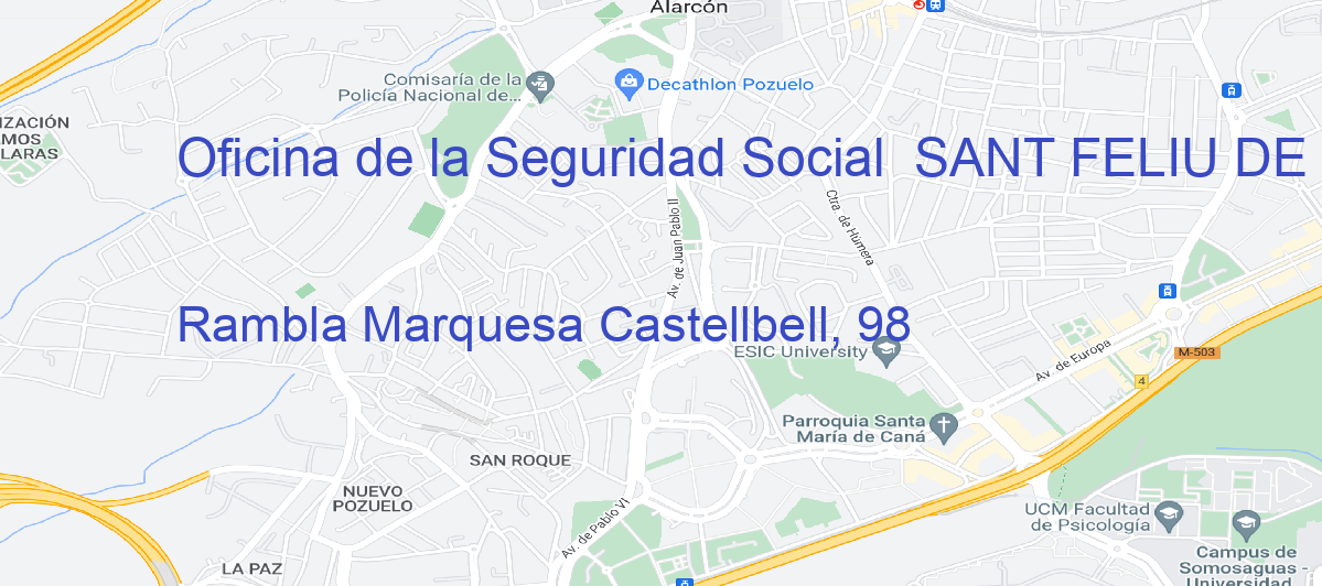 Oficina Calle Rambla Marquesa Castellbell, 98 en Sant Feliu de Llobregat - Oficina de la Seguridad Social 