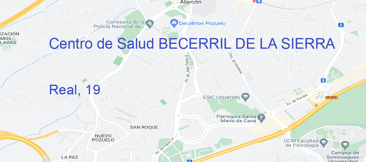 Oficina Calle Real, 19 en Becerril de la Sierra - Centro de Salud