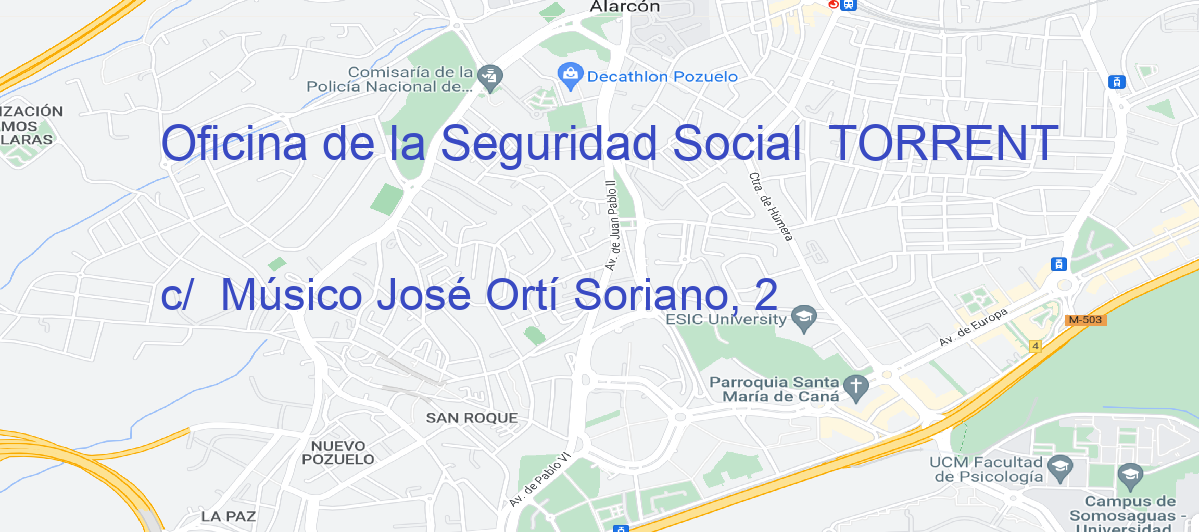 Oficina Calle c/  Músico José Ortí Soriano, 2 en Torrent - Oficina de la Seguridad Social 