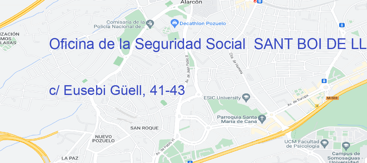 Oficina Calle c/ Eusebi Güell, 41-43 en Sant Boi de Llobregat - Oficina de la Seguridad Social 