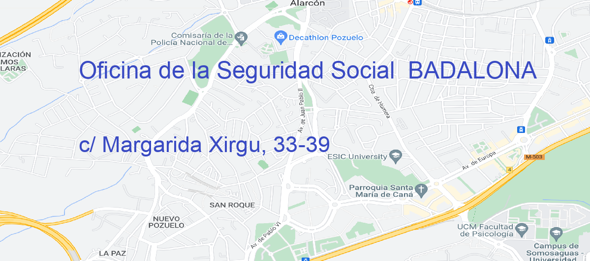 Oficina Calle c/ Margarida Xirgu, 33-39 en Badalona - Oficina de la Seguridad Social 