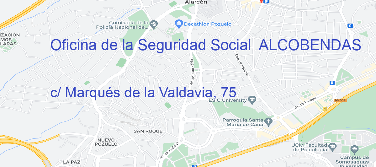 Oficina Calle c/ Marqués de la Valdavia, 75 en Alcobendas - Oficina de la Seguridad Social 