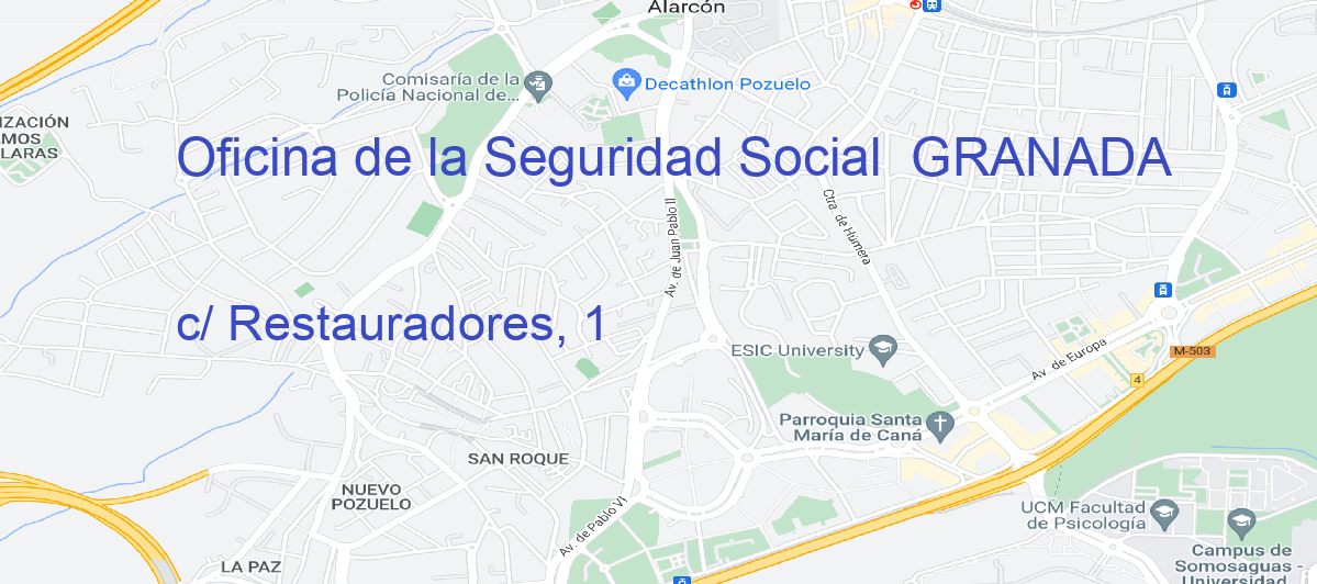 Oficina Calle c/ Restauradores, 1 en Granada - Oficina de la Seguridad Social 